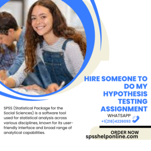 Hire Someone To Do My Hypothesis testing Assignment